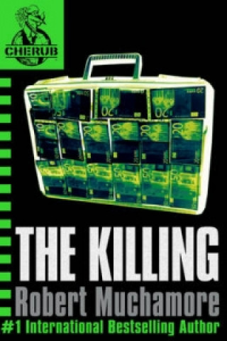 Könyv CHERUB: The Killing Robert Muchamore