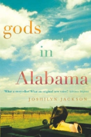 Książka Gods In Alabama Joshilyn Jackson