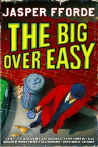 Könyv Big Over Easy Jasper Fforde