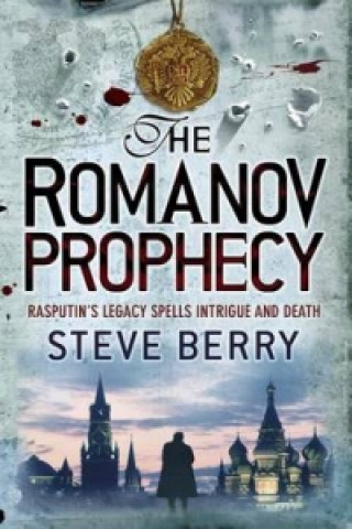 Carte Romanov Prophecy Steve Berry
