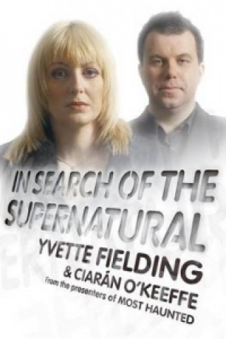 Kniha In Search of the Supernatural Yvette Fielding