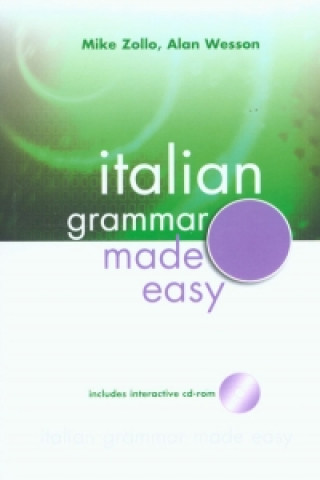 Книга Italian Grammar Made Easy Alan Wesson