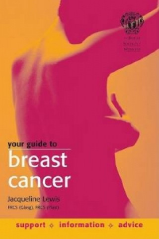 Knjiga Your Guide to Breast Cancer Jacqueline Lewis