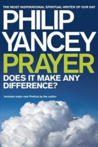 Kniha Prayer Philip Yancey