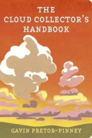 Kniha Cloud Collector's Handbook Gavin Pretor-Pinney
