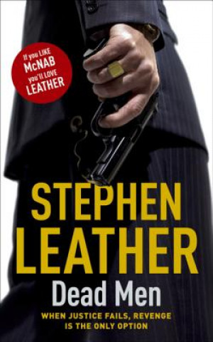 Kniha Dead Men Stephen Leather