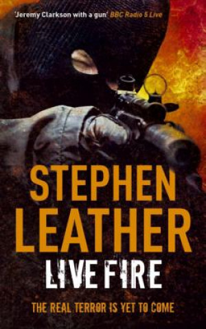 Könyv Live Fire Stephen Leather