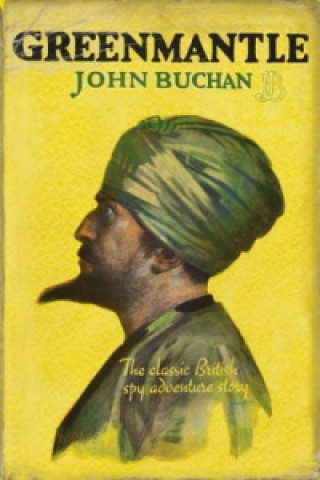 Könyv Greenmantle John Buchan
