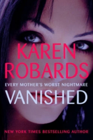 Knjiga Vanished Karen Robards