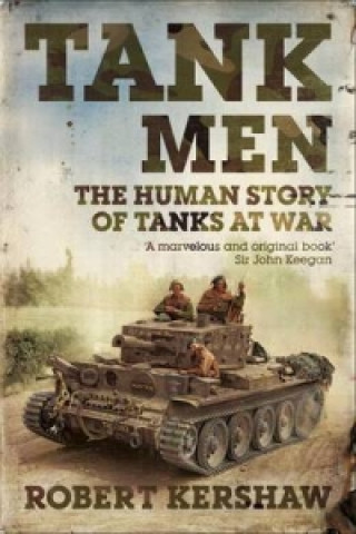Könyv Tank Men Robert Kershaw