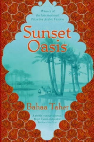 Книга Sunset Oasis Bahaa Taher
