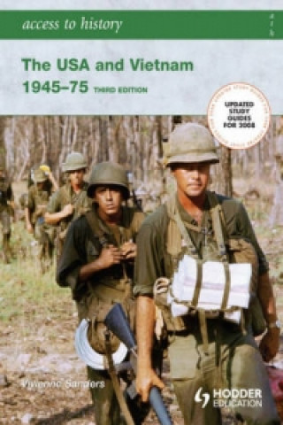 Книга Access to History: The USA and Vietnam 1945-75 3rd Edition Vivienne Sanders