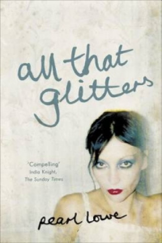 Könyv All that Glitters Pearl Lowe