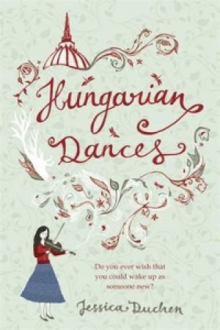 Könyv Hungarian Dances Jessica Duchen