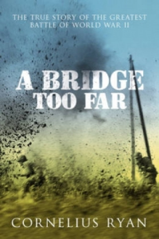 Книга Bridge Too Far Ryan Cornelius