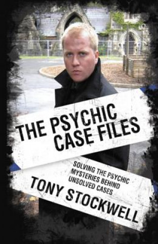 Книга Psychic Case Files Tony Stockwell