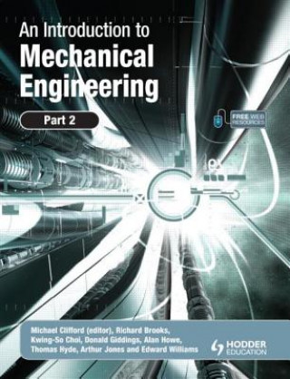 Carte Introduction to Mechanical Engineering: Part 2 Michael Clifford