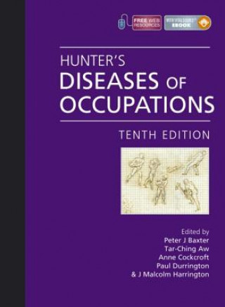Carte Hunter's Diseases of Occupations Peter Baxter