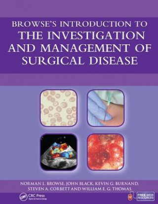 Könyv Browse's Introduction to the Investigation and Management of Surgical Disease 