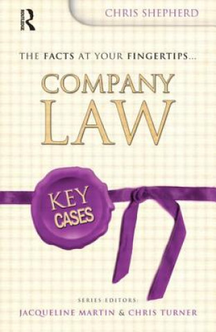 Book Key Cases: Company Law Christopher Shepherd