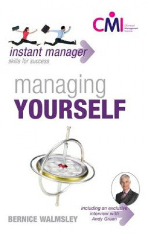 Knjiga Instant Manager: Managing Yourself Tba Tba