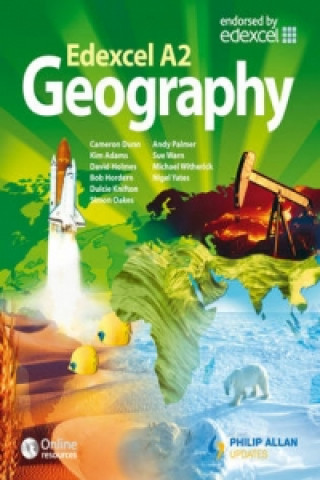 Knjiga Edexcel A2 Geography Textbook Cameron Dunn