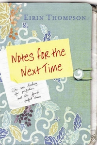 Carte Notes for the Next Time Eirin Thompson