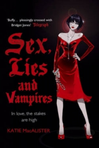 Carte Sex, Lies and Vampires (Dark Ones Book Three) Katie MacAlister