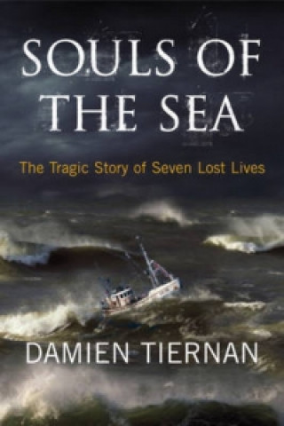Kniha Souls of the Sea Damien Tiernan