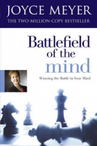 Könyv Battlefield of the Mind Joyce Meyer