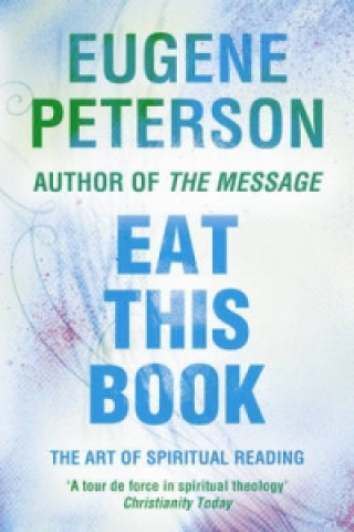 Könyv Eat This Book Eugene Peterson