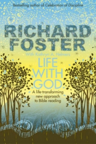 Carte Life With God Richard Foster