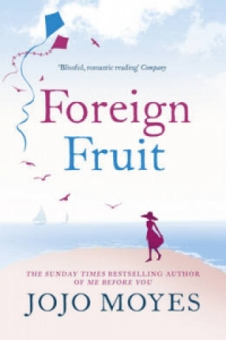 Könyv Foreign Fruit Jojo Moyes