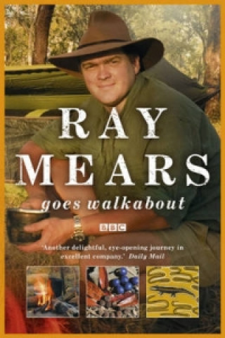 Carte Ray Mears Goes Walkabout Ray Mears