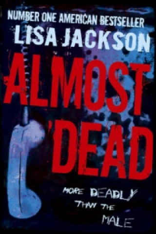 Könyv Almost Dead Lisa Jackson