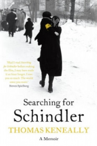 Könyv Searching For Schindler Thomas Keneally