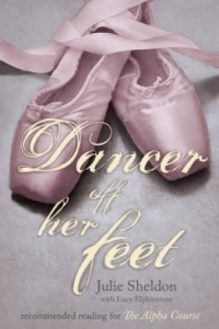 Libro Dancer off Her Feet Julie Sheldon