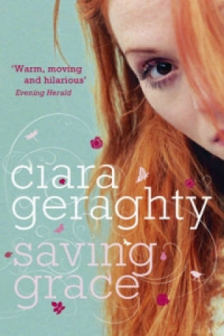 Kniha Saving Grace Ciara Geraghty