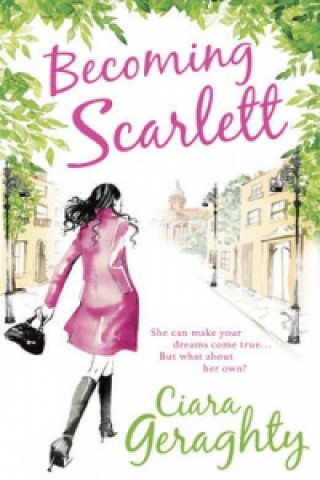 Könyv Becoming Scarlett Ciara Geraghty