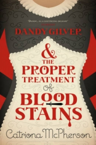 Buch Dandy Gilver and the Proper Treatment of Bloodstains Catriona McPherson