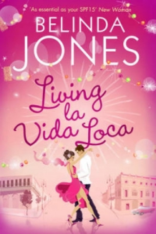 Könyv Living La Vida Loca Belinda Jones