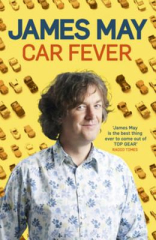 Könyv Car Fever James May