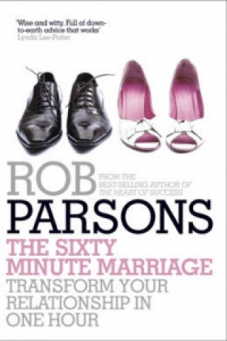 Könyv Sixty Minute Marriage Rob Parsons