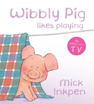 Βιβλίο Wibbly Pig Likes Playing Board Book Mick Inkpen