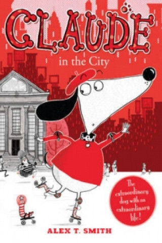 Kniha Claude in the City Alex Smith