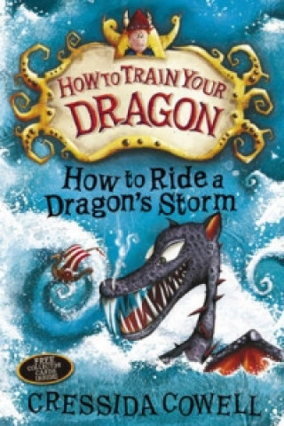 Könyv How to Train Your Dragon: How to Ride a Dragon's Storm Cressida Cowell