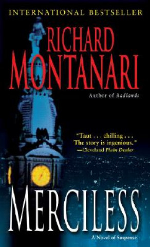 Kniha Merciless Richard Montanari
