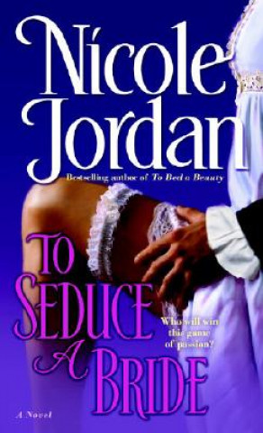 Könyv To Seduce a Bride Nicole Jordan