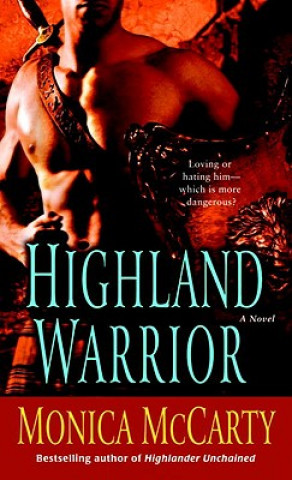 Carte Highland Warrior Monica McCarty