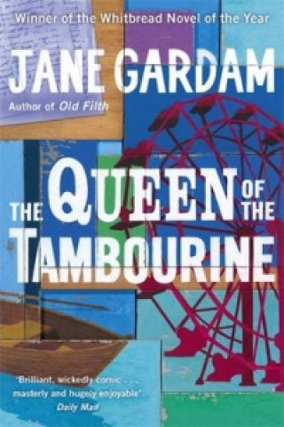 Kniha Queen Of The Tambourine Jane Gardam